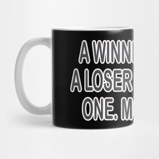 Winner - motivational t-shirt idea gift Mug